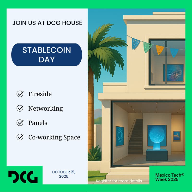 Cover Image for ☀️ Stablecoin Day @ DCG House (Morning): Infrastructure for a Borderless Economy