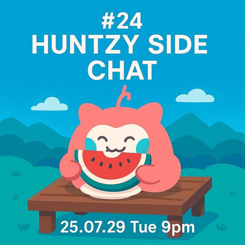Cover Image for Huntzy Side Chat #25