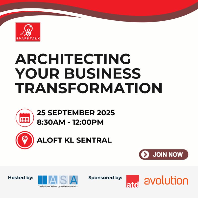 Cover Image for SparkTalk Malaysia: Architecting Your Business Transformation​