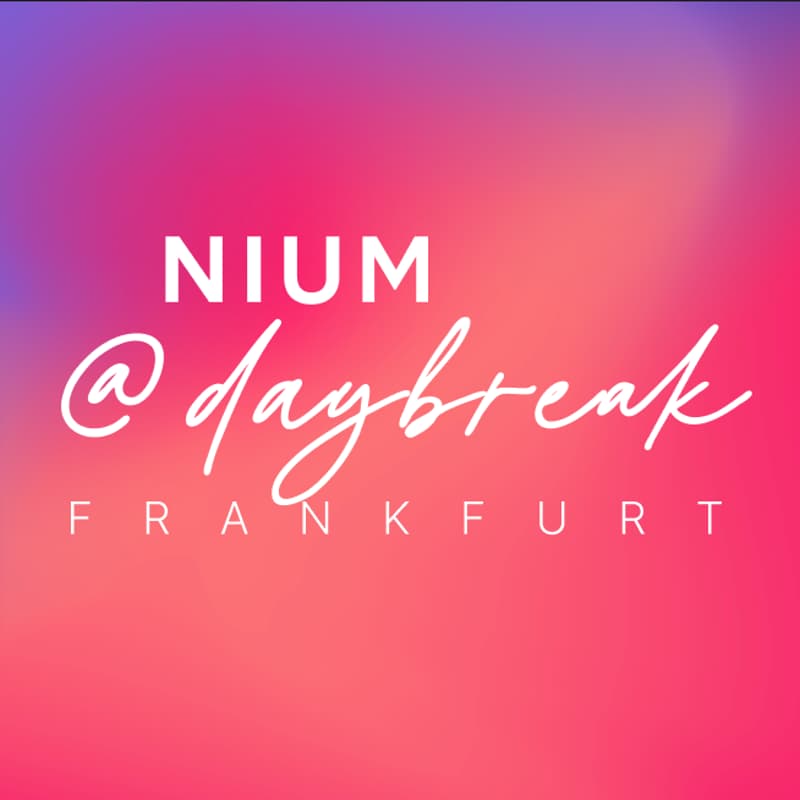 Cover Image for Nium @ Daybreak Breakfast | Frankfurt