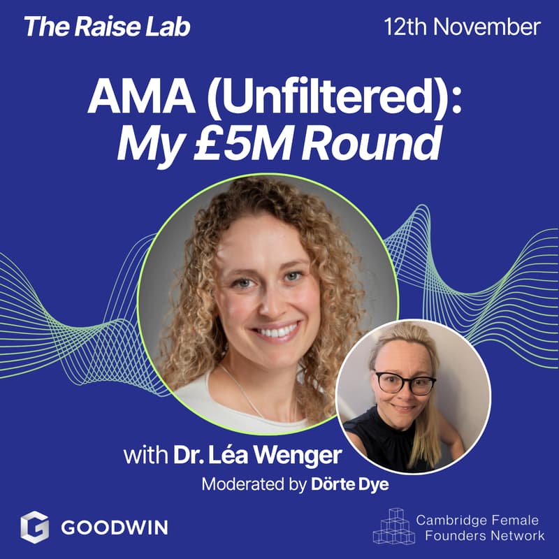 Cover Image for AMA (Unfiltered): My £5M Round with Dr. Léa Wenger