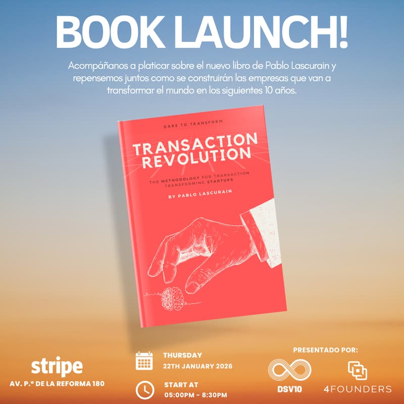Cover Image for Presentación: Transaction Revolution by 4Founders & Dissent Ventures
