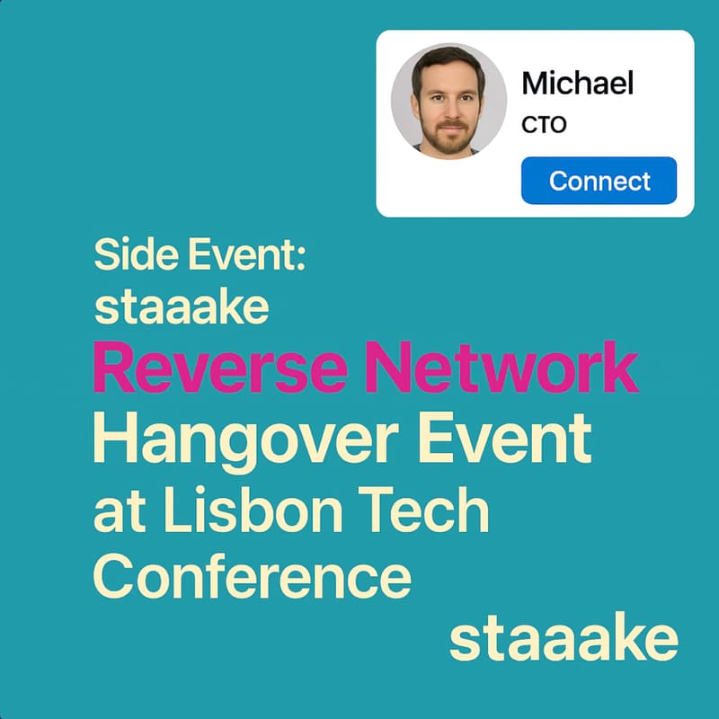 Cover Image for Side Event: staaake Reverse Network Hangover event at Lisbon Tech/AI Conference