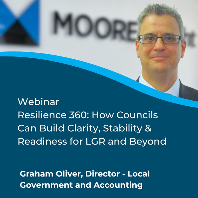 Cover Image for Resilience 360: How Councils Can Build Clarity, Stability & Readiness for LGR and Beyond