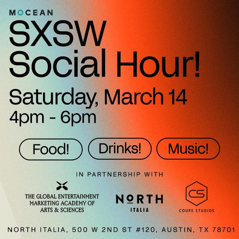 Cover Image for MOCEAN Happy Hour | SXSW 2026