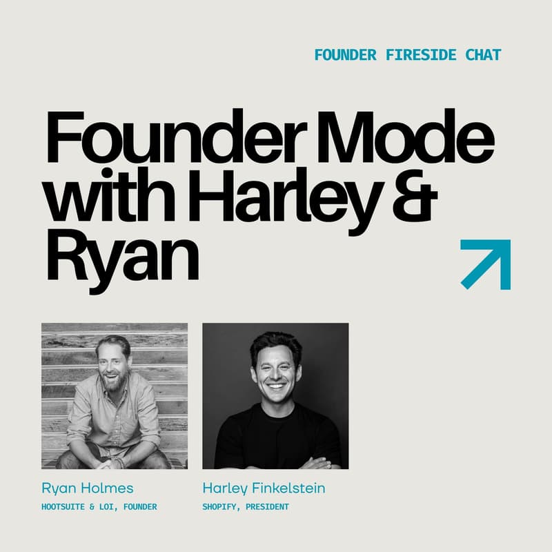 Cover Image for Fireside Chat with Shopify's Harley Finkelstein and Hootsuite's Ryan Holmes