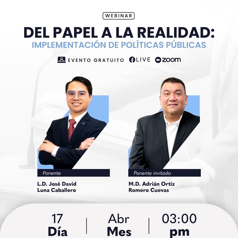 Foto de portada de 🖥️ 𝐖𝐞𝐛𝐢𝐧𝐚𝐫: “𝐃𝐞𝐥 𝐏𝐚𝐩𝐞𝐥 𝐚 𝐥𝐚 𝐑𝐞𝐚𝐥𝐢𝐝𝐚𝐝: 𝐈𝐦𝐩𝐥𝐞𝐦𝐞𝐧𝐭𝐚𝐜𝐢𝐨́𝐧 𝐝𝐞 𝐏𝐨𝐥𝐢́𝐭𝐢𝐜𝐚𝐬 𝐏𝐮́𝐛𝐥𝐢𝐜𝐚𝐬”