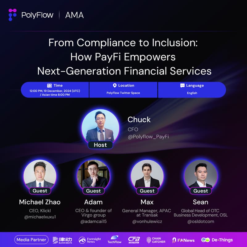 Cover Image for PolyFlow AMA｜PayFi Spotlight -12/19
