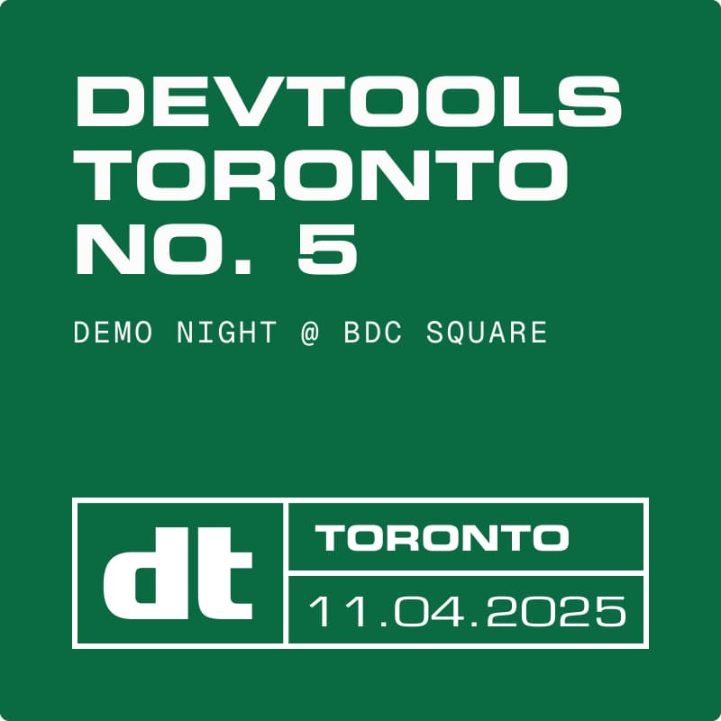Cover Image for Devtools Toronto #5 • Demo Night