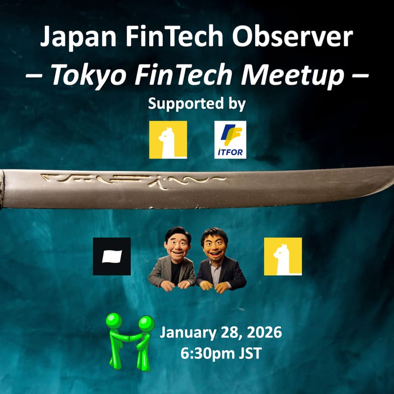 Cover Image for Tokyo FinTech Meetup (In-Person/Offline)