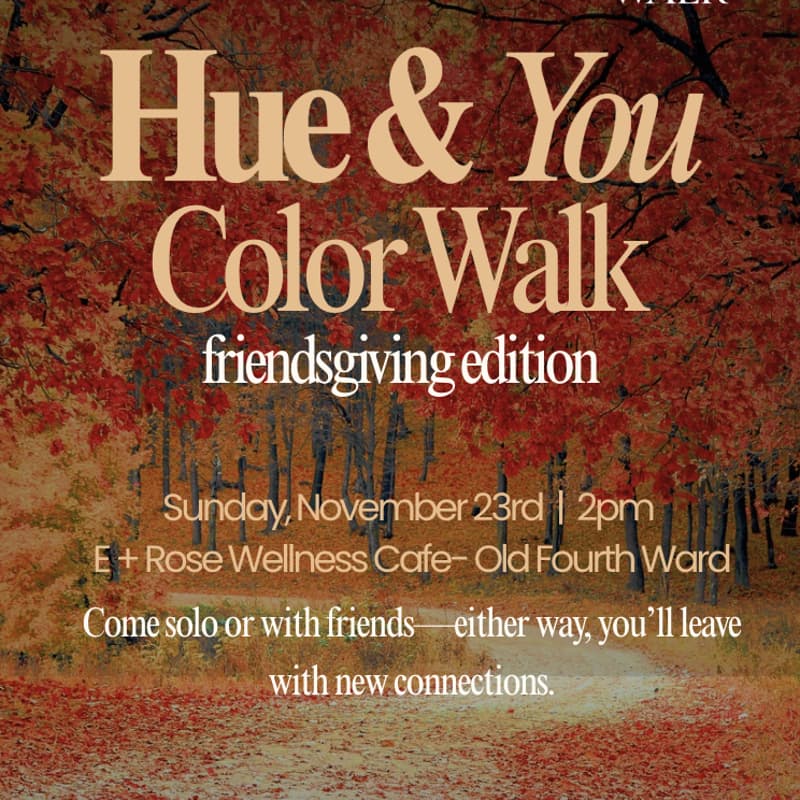 Cover Image for Hue & You Color Walk: Friendsgiving Edition