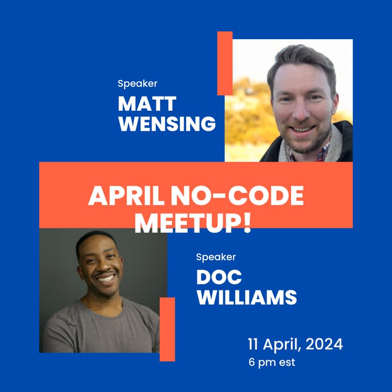 Cover Image for No-Code April Meetup