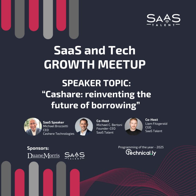 Cover Image for SaaS & Tech GROWTH Meetup - Reinventing the Future of Borrowing with Michael Brozzetti