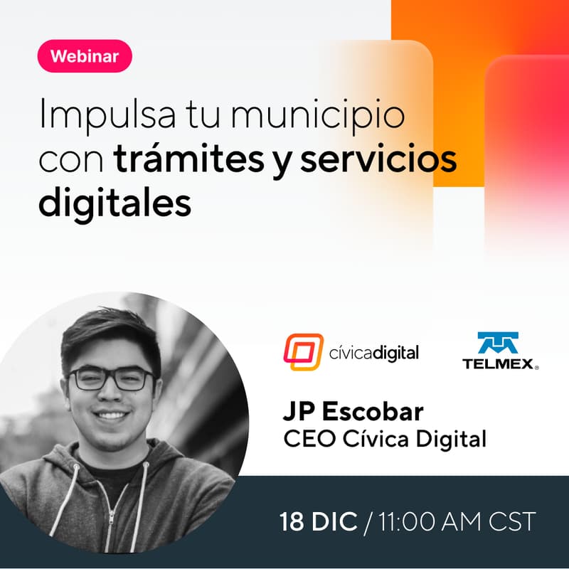 Cover Image for Transforma tu Municipio para 2026: Digitalizando trámites y servicios de forma rápida y sencilla