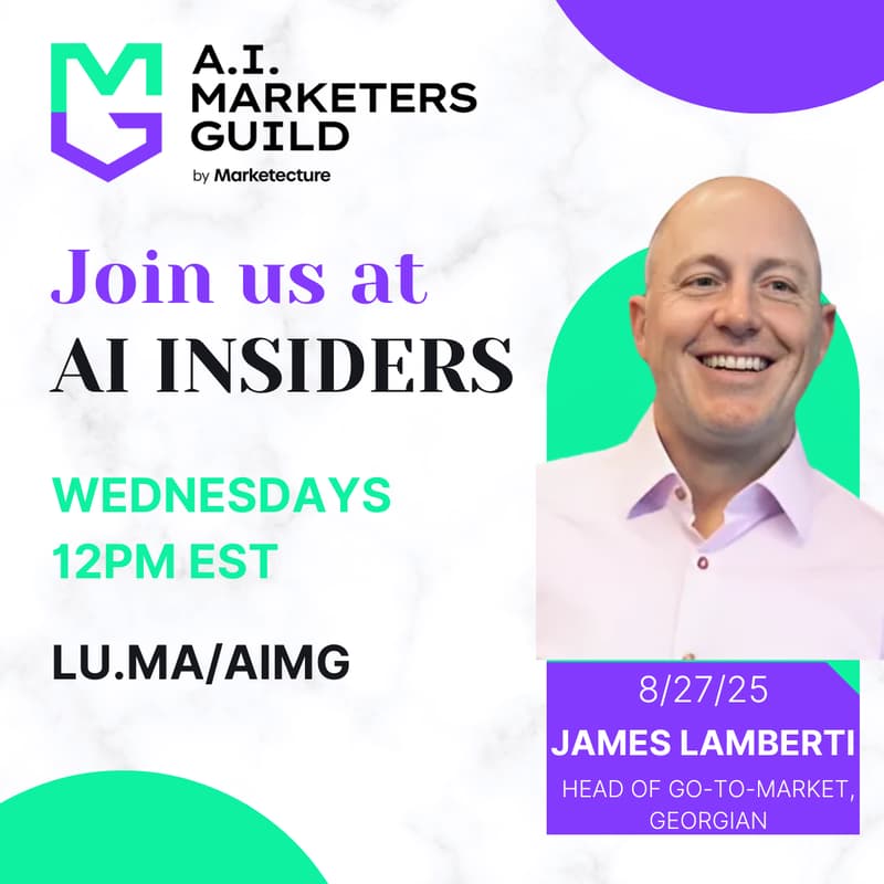 Cover Image for AI Insiders with James Lamberti, Head of Go-to-Market at Georgian