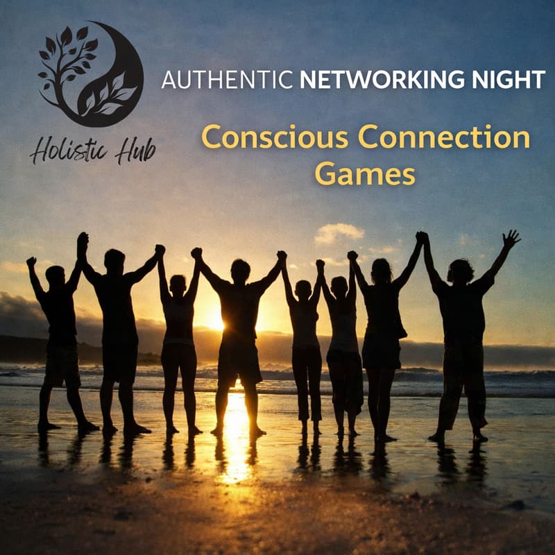 Cover Image for Authentic Networking Night - Conscious Connection Games