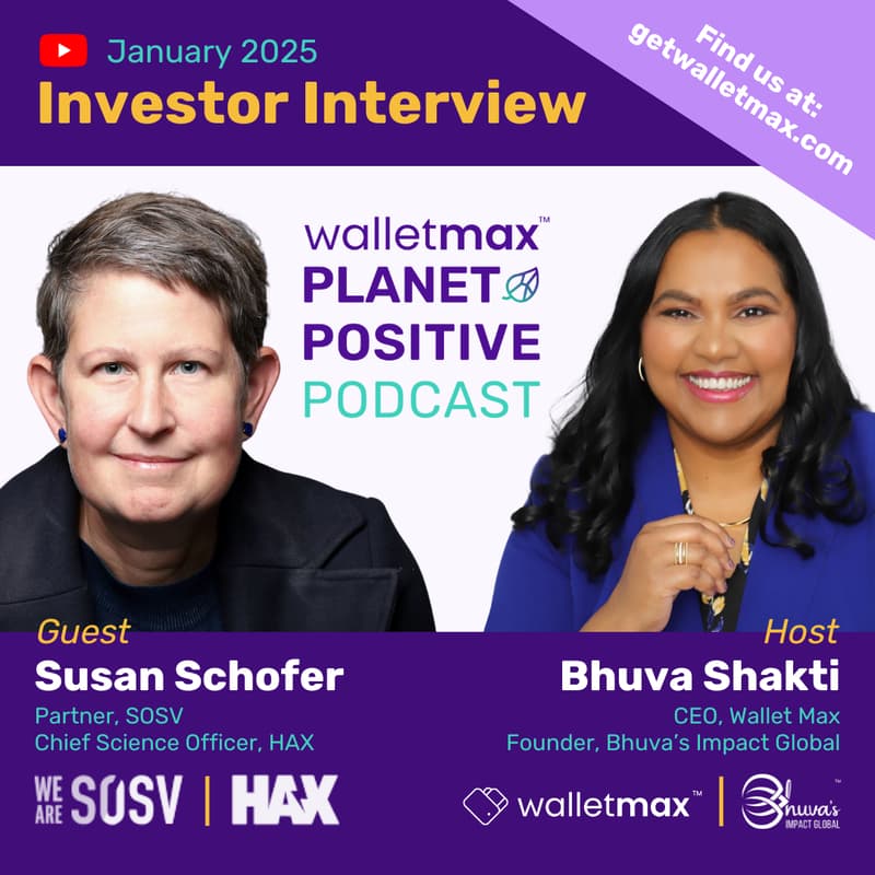 Cover Image for Wallet Max Planet Positive Podcast with Investor Susan Schofer