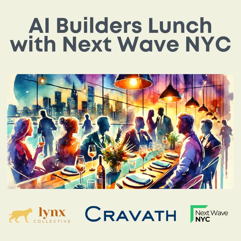 Cover Image for AI Builders Lunch w/ Next Wave NYC