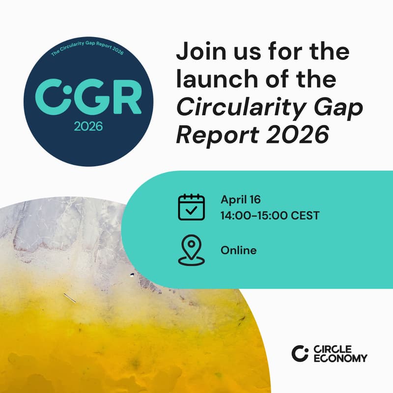 Cover Image for The Launch of the Circularity Gap Report 2026