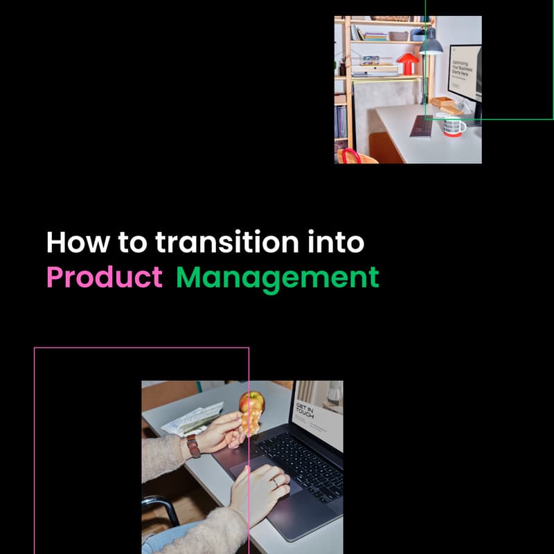 Cover Image for How to transition into product management!