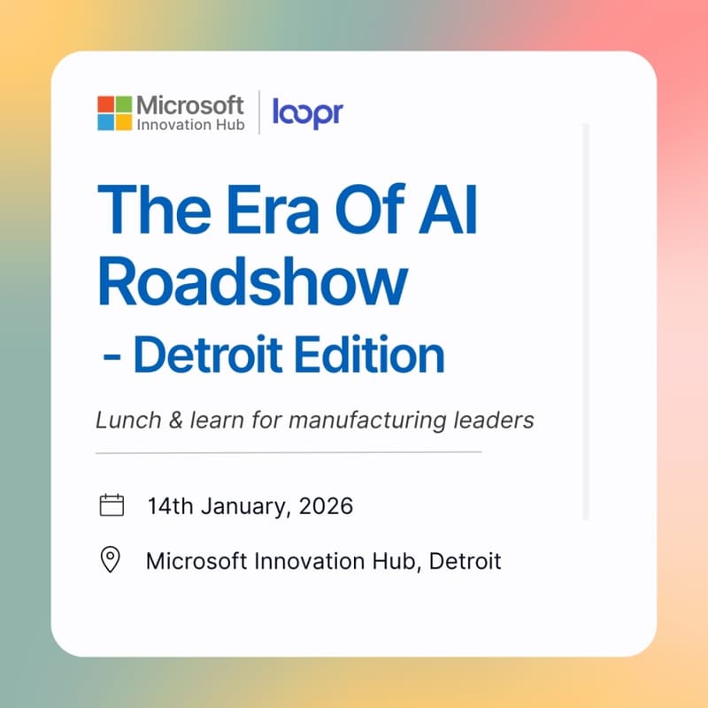 Cover Image for [Detroit] LooprAI | Microsoft: The Era of AI Show