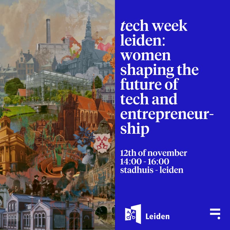 Cover Image for Tech week Leiden: women shaping the future of tech and entrepreneurship