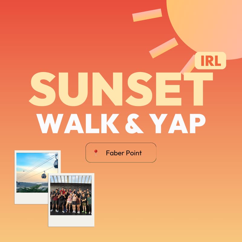 Cover Image for Sunset Walk & Yap IRL