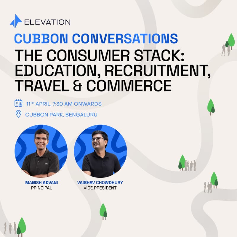 Cover Image for Cubbon Conversations: Consumer Stack — Education, Recruitment, Travel & Commerce