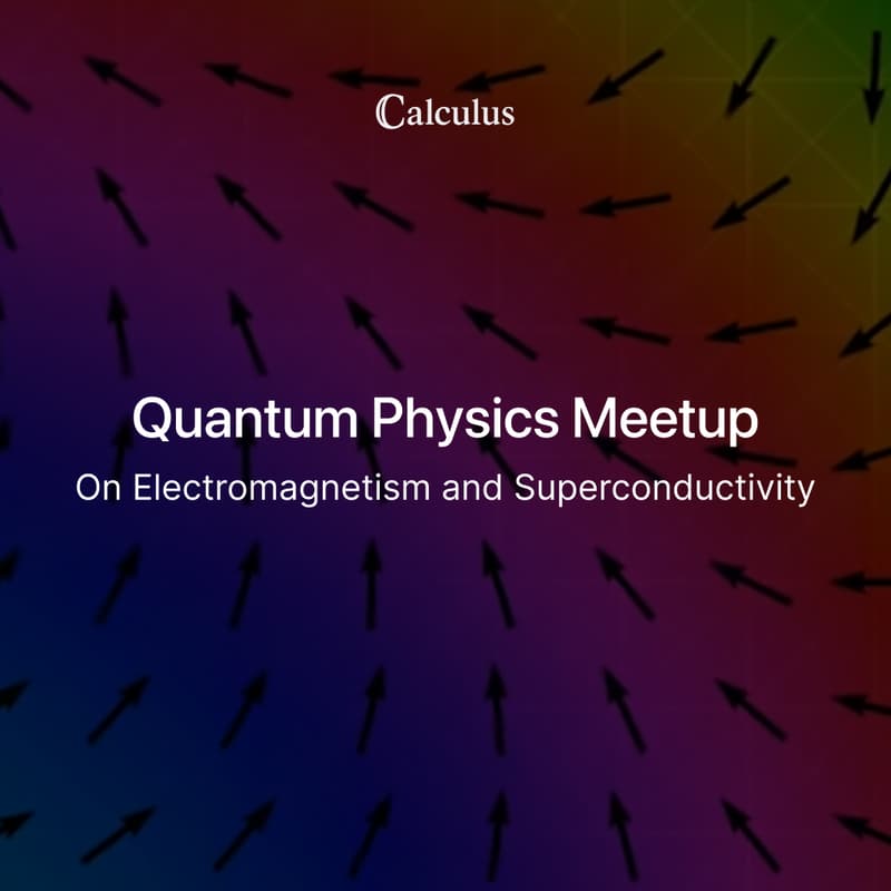 Cover Image for Quantum Physics | Richard Behiel x Calculus House