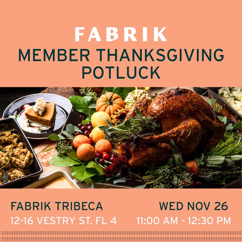Cover Image for Fabrik Member Thanksgiving Potluck