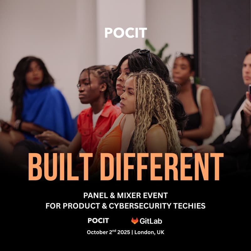 Cover Image for BUILT DIFFERENT: A Product & Cybersecurity Mixer by POCIT