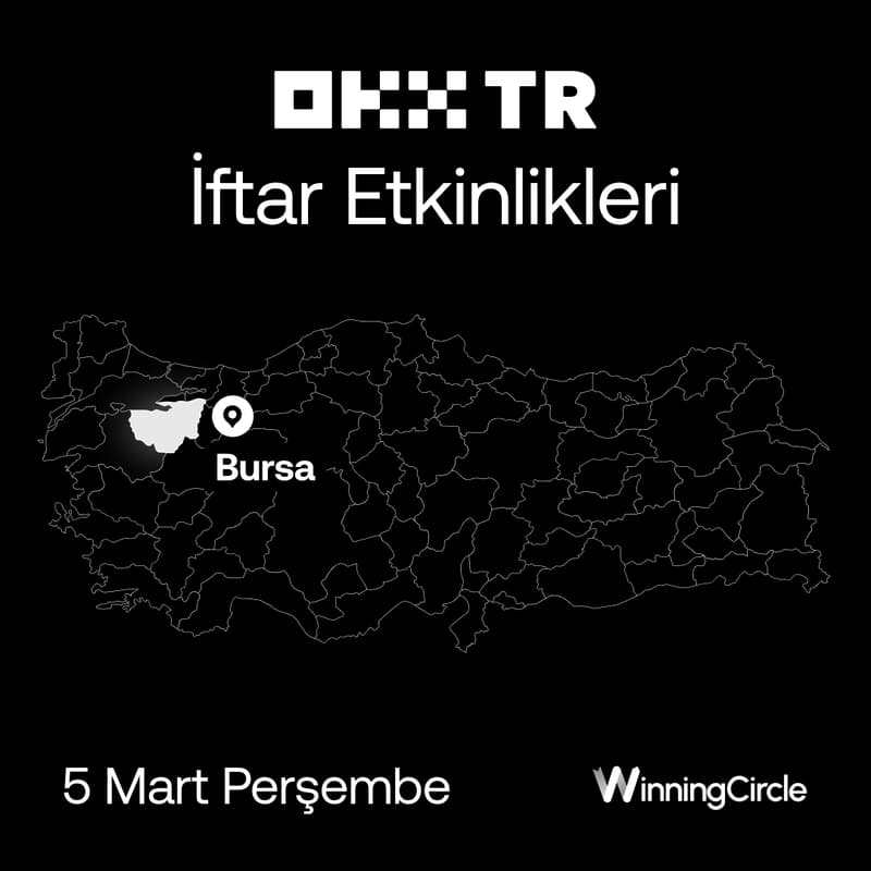 Cover Image for OKX TR & WinningCircle Bursa İftarı