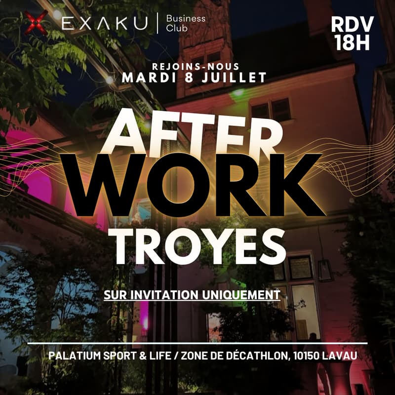 Cover Image for Afterwork Exaku - Troyes
