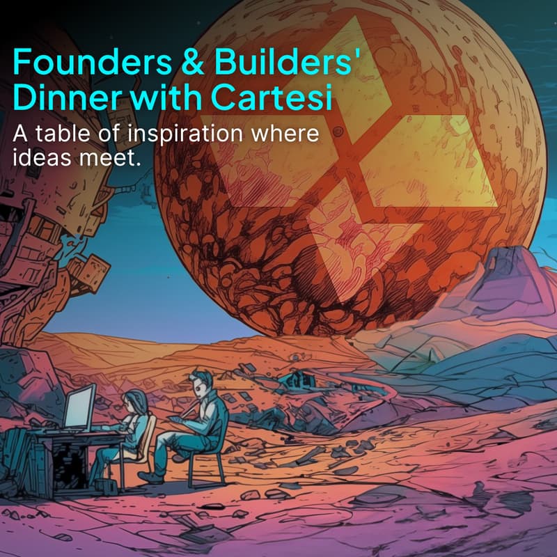 Cover Image for Founders & Builders' Dinner with Cartesi