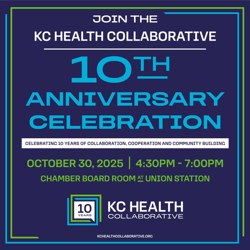 Cover Image for Celebrating 10 Years of                   KC Health Collaborative