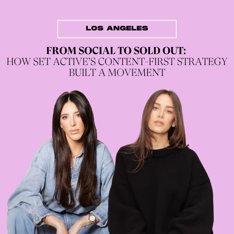 Cover Image for [LA FFCExpert] From Social to Sold Out: How SET Active’s Content-First Strategy Built a Multi-Million Dollar Movement