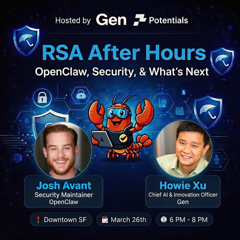 Cover Image for RSA After Hours: OpenClaw, Security & What’s Next <Gen (NASDAQ: GEN) x Z Potentials>
