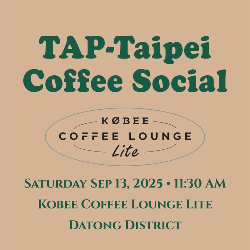 Cover Image for Coffee Hour with TAP-Taipei