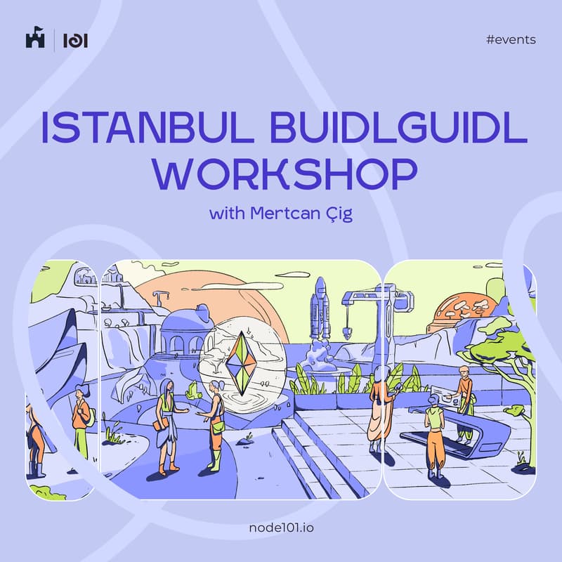 Cover Image for BuidlGuidl Workshop | Istanbul
