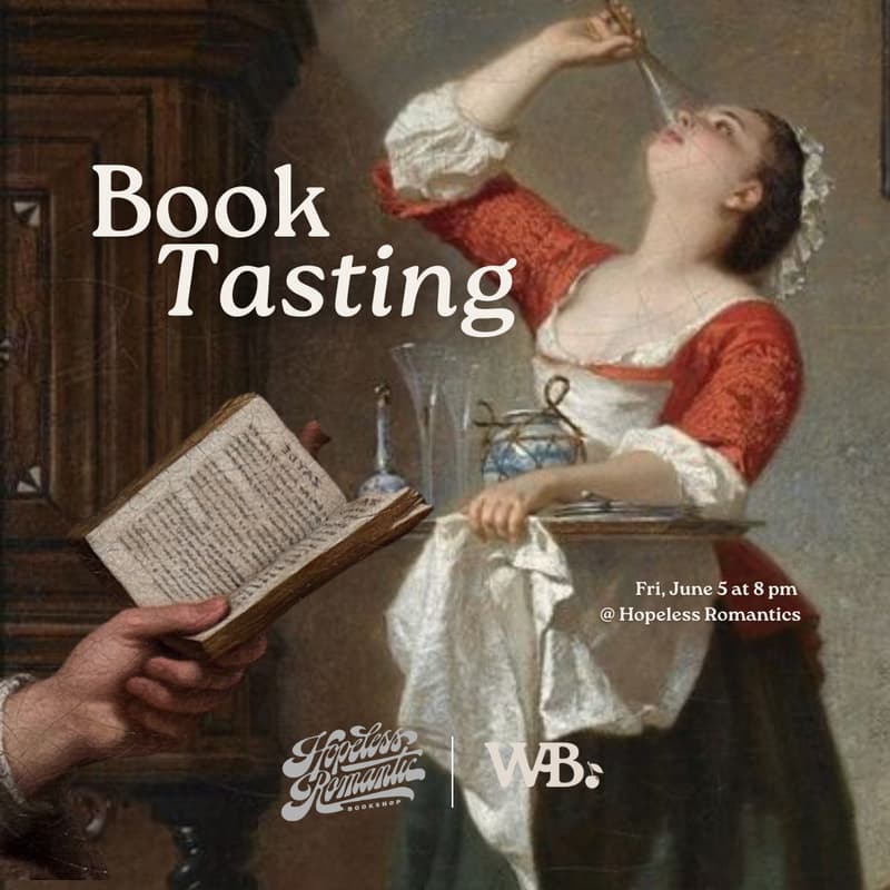 Cover Image for Book Tasting w/ Hopeless Romantics