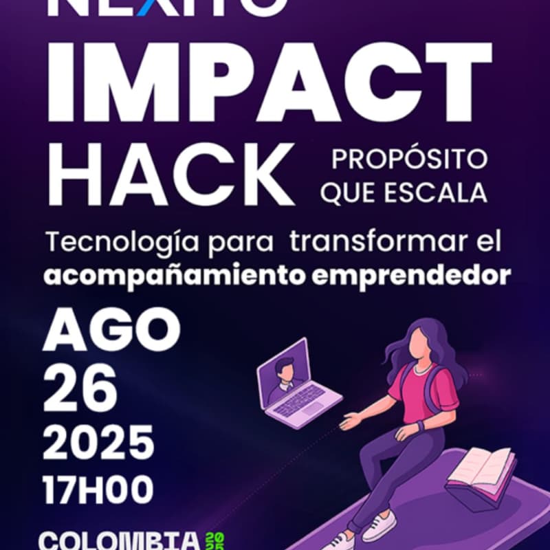 Cover Image for ImpactHack | Propósito que escala: tecnología para transformar el acompañamiento emprendedor