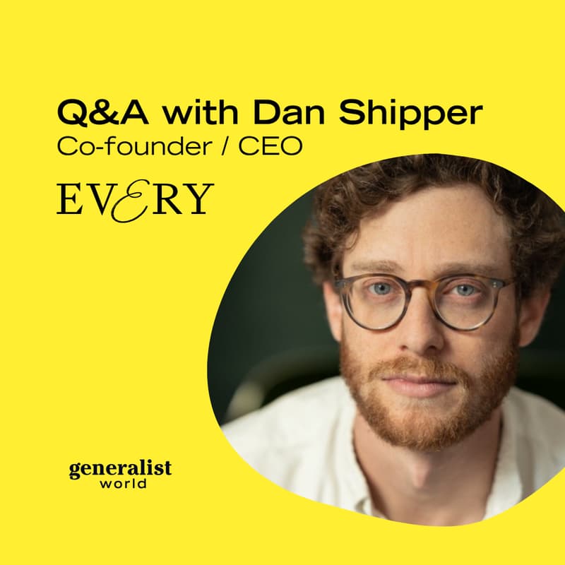 Cover Image for GW x Every - Q&A with Dan Shipper (CEO and Co-founder of Every)