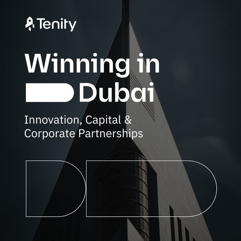 Cover Image for Winning in Dubai: Innovation, Capital & Corporate Partnerships
