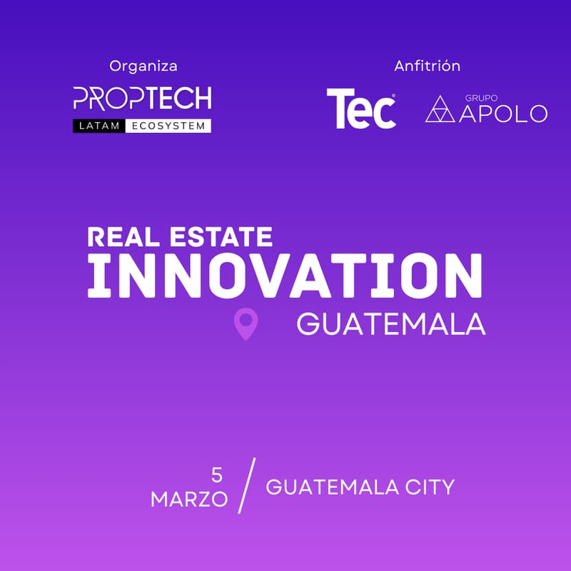 Cover Image for Real Estate Innovation Guatemala 2026 by Proptech Latam