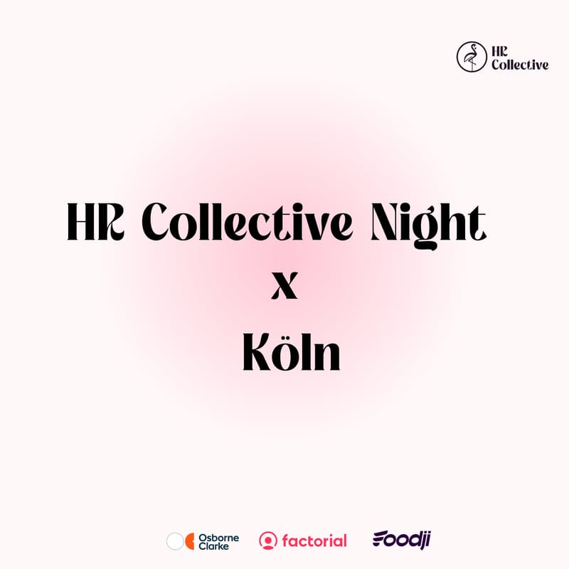 Cover Image for HR Collective Night x Köln🦩