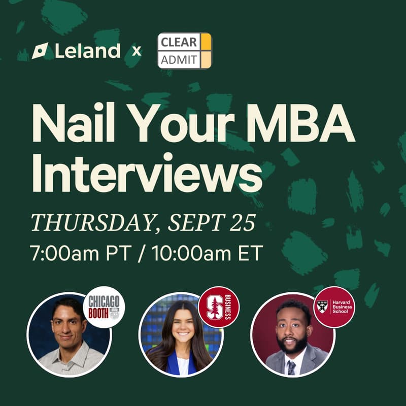 Cover Image for ClearAdmit x Leland: Nail Your MBA Interviews
