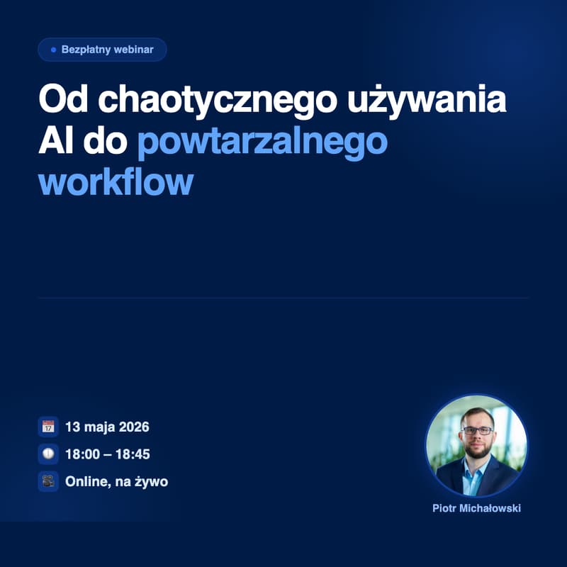Cover Image for Od chaotycznego używania AI do powtarzalnego workflow