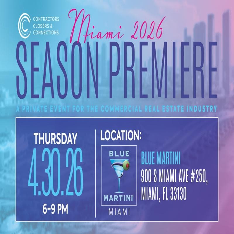 Cover Image for CCC MIAMI “2026 SEASON PREMIERE” A PRIVATE EVENT FOR ELITE COMMERCIAL REAL ESTATE PROFESSIONALS