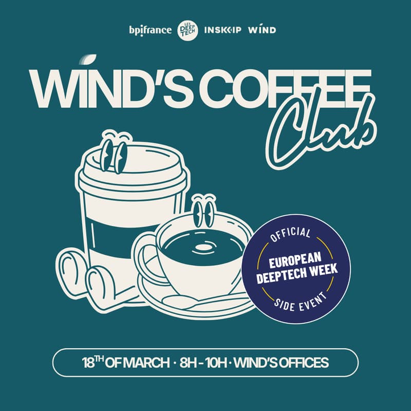 Cover Image for Wind's Coffee Club - Deeptech Week Side-Event