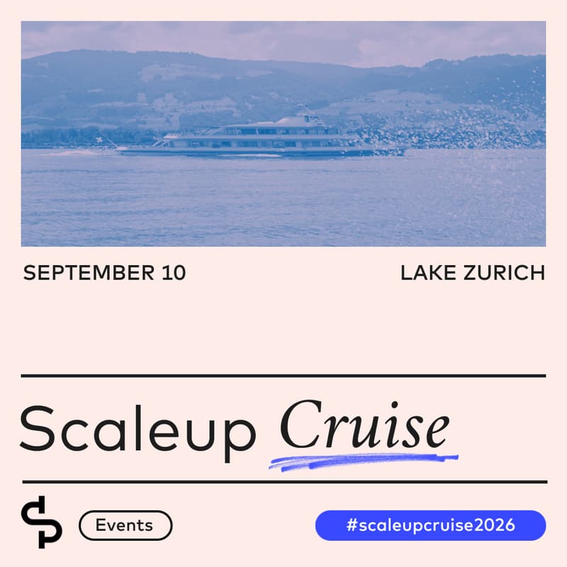 Cover Image for Zurich Scaleup Cruise 2026